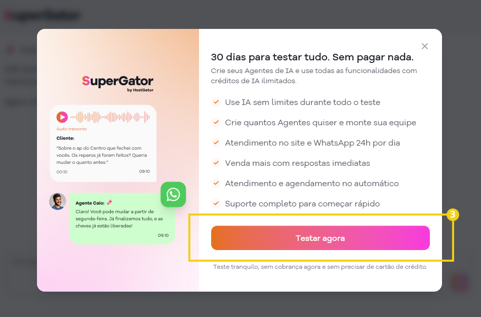 Imagem mostra a tela com a mensagem sobre o teste grátis por 30 dias, com o botão "Testar agora"